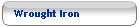 Wrought Iron